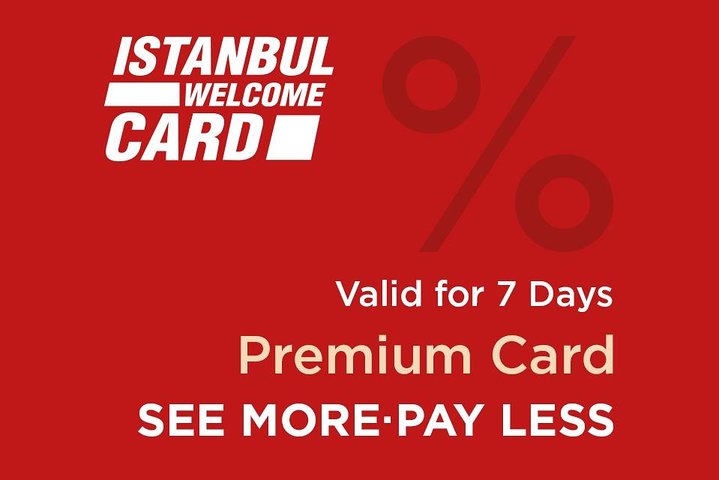 Istanbul Welcome Card Premium - Image 1