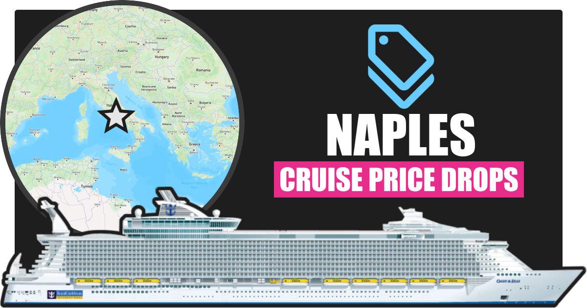 Last Minute Cruise Deals From Naples Italy last-minute-cruise-deals-from-naples-italy