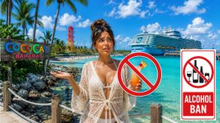 Bahamas Alcohol Ban — What Cruise Passengers Need to Know A "Thirsty Day in Coco Cay?" Bahamas Bans Alcohol?!?