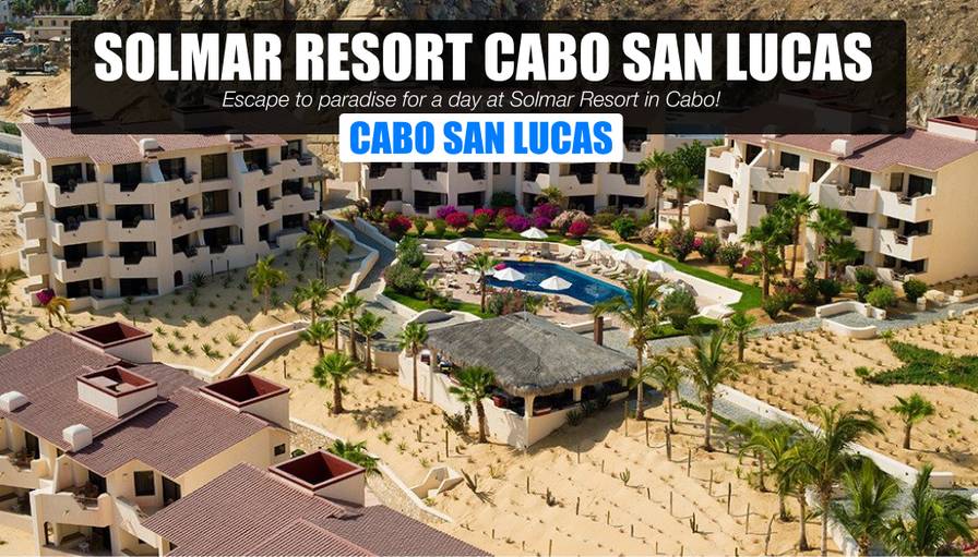 Solmar Resort Cabo San Lucas Day Pass