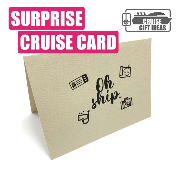 Cruise Gift Idea #3 - Cruise Surprise Card