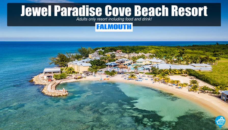 Falmouth Cruise Day Pass - Jewel Paradise Cove All Inclusive