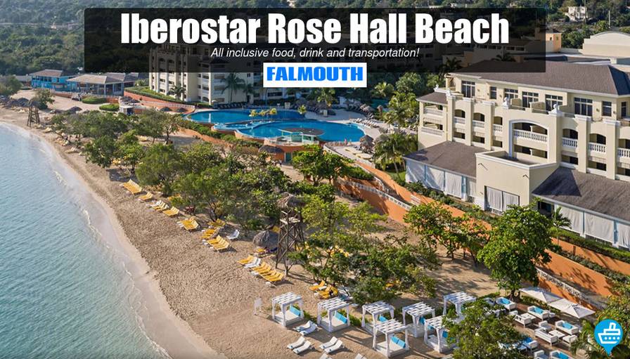 Falmouth Cruise Day Pass - Iberostar All Inclusive
