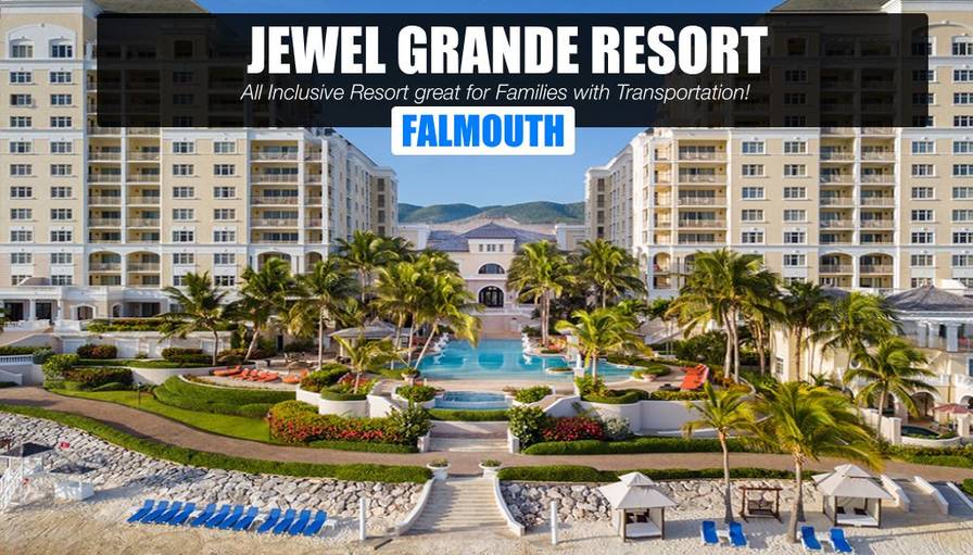 Falmouth Cruise Day Pass - Jewel Grandee Resort All Inclusive