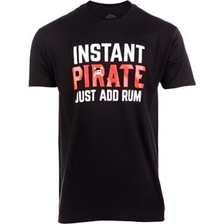 Instant Pirate - #15 Funny Cruise Shirt